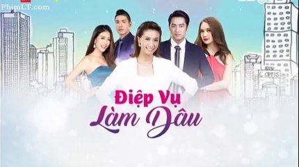 Điệp vụ làm dâu tập 15_diep vu lam dau tập 15