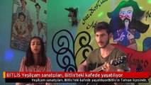 BİTLİS Yeşilçam sanatçıları, Bitlis'teki kafede yaşatılıyor