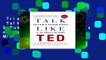 Trial New Releases  Talk Like Ted: The 9 Public-Speaking Secrets of the World s Top Minds by