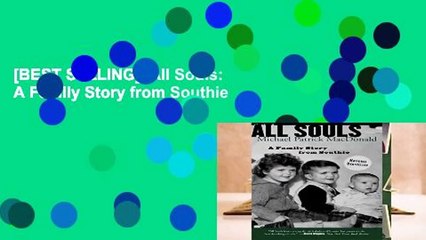 [BEST SELLING]  All Souls: A Family Story from Southie