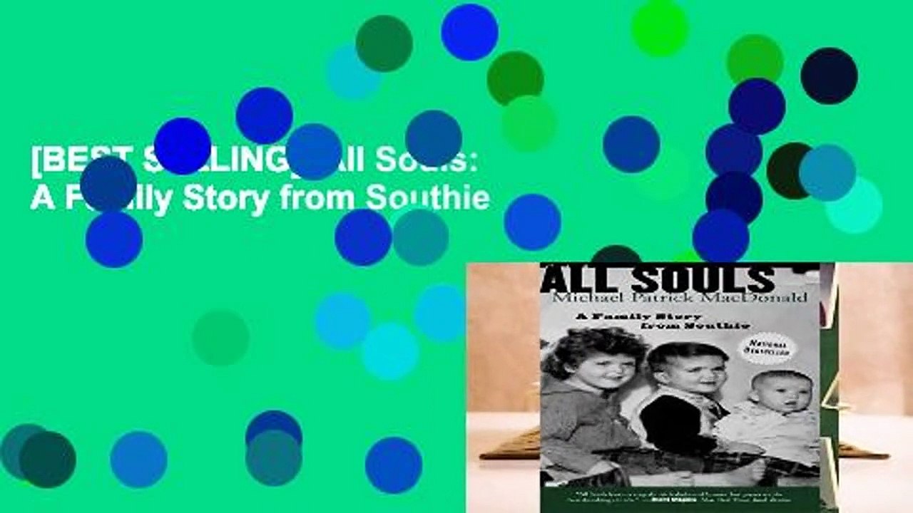 [BEST SELLING]  All Souls: A Family Story from...