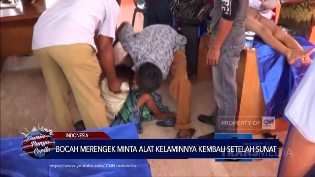 DUNIA PUNYA CERITA - Bocah Merengek Minta Alat Kelaminnya Kembali Setelah Sunat