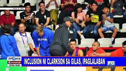 Inclusion ni Clarkson sa Gilas, ipaglalaban