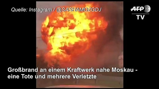 Großfeuer in Kraftwerk nahe Moskau - eine Tote