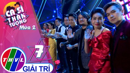 THVL | Ca sĩ thần tượng 2019 - Tập 7[8]: kết quả