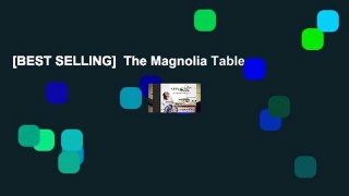 [BEST SELLING]  The Magnolia Table