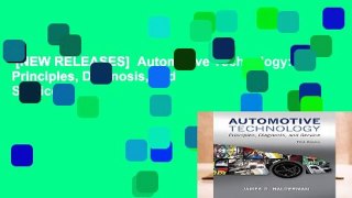 [NEW RELEASES]  Automotive Technology: Principles, Diagnosis, and Service