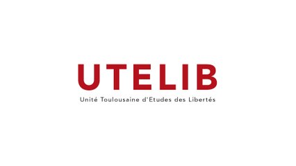 UT1 - IFR - UTELIB (Unité Toulousaine d'Etudes des Libertés)