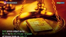 Gold prices firm up by Rs 74 on higher demand