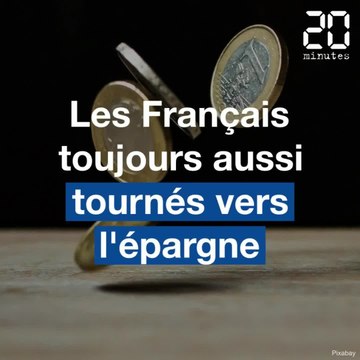Les Français toujours aussi tentés par l'épargne