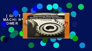 [GIFT IDEAS] ELECTRICAL MACHINES, DRIVES AND POWER SYSTEMS