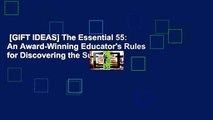 [GIFT IDEAS] The Essential 55: An Award-Winning Educator's Rules for Discovering the Successful