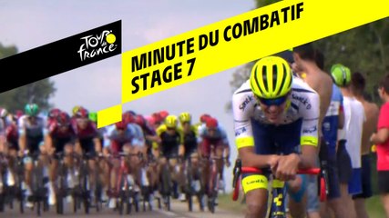 La minute du combatif Antargaz - Étape 7 - Tour de France 2019