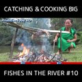 Atrapar y cocinar grandes peces en el río #10