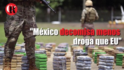 "México decomisa menos droga que EU"