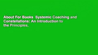About For Books  Systemic Coaching and Constellations: An Introduction to the Principles,