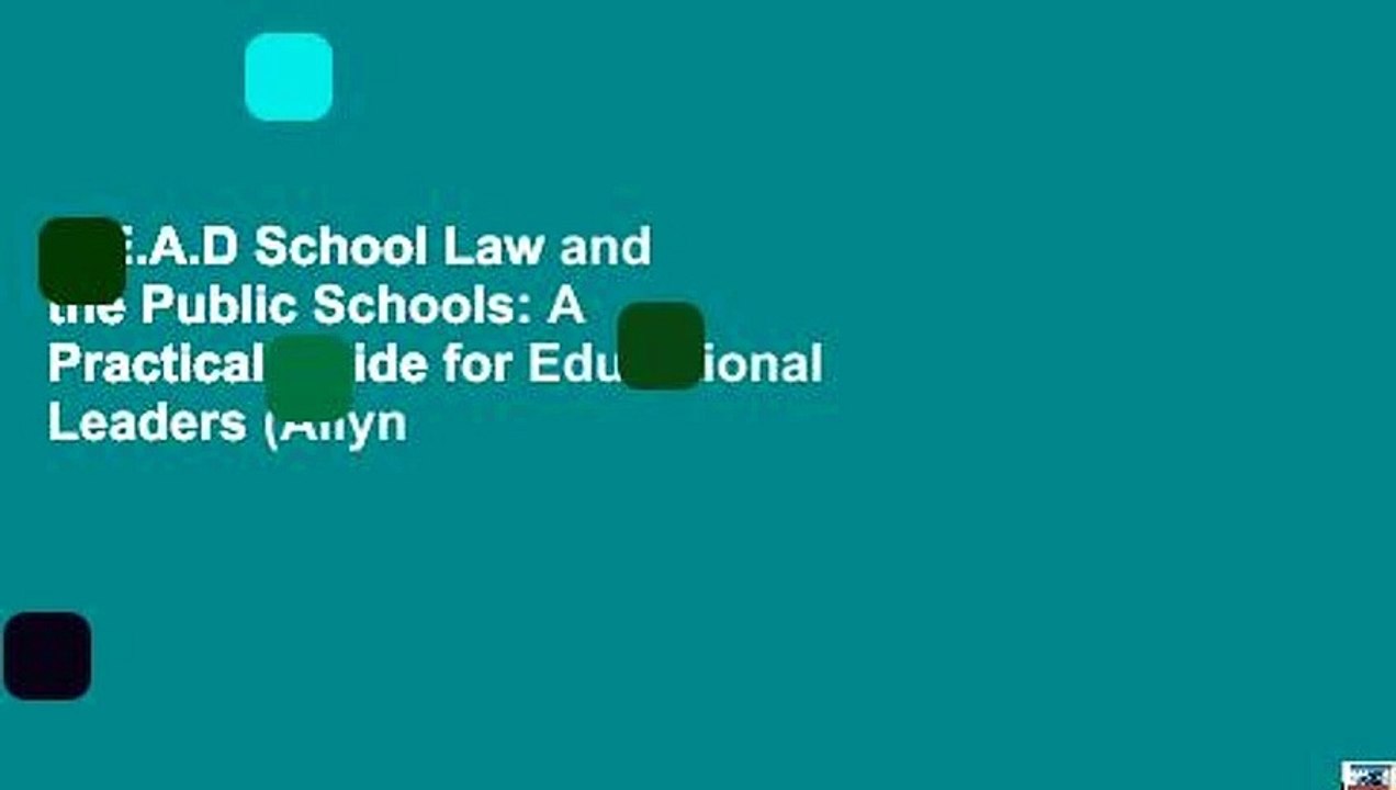 R.E.A.D School Law and the Public Schools: A Practical Guide for Educational Leaders (Allyn