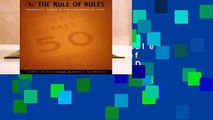 R.E.A.D The Rule of Rules: Morality, Rules and the Dilemmas of Law D.O.W.N.L.O.A.D