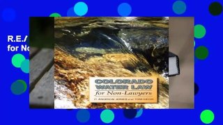 R.E.A.D Colorado Water Law for Non-Lawyers D.O.W.N.L.O.A.D