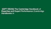 [GIFT IDEAS] The Cambridge Handbook of Expertise and Expert Performance (Cambridge Handbooks in