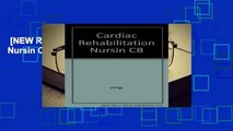 [NEW RELEASES]  Cardiac Rehabilitation Nursin CB