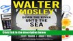 Trial New Releases  Down the River Unto the Sea by Walter Mosley