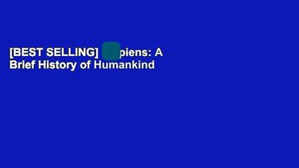 [BEST SELLING]  Sapiens: A Brief History of Humankind