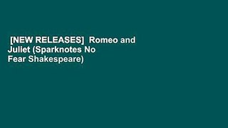 [NEW RELEASES]  Romeo and Juliet (Sparknotes No Fear Shakespeare)