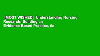 [MOST WISHED]  Understanding Nursing Research: Building an Evidence-Based Practice, 6e