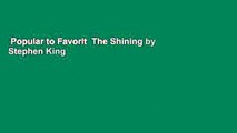Popular to Favorit  The Shining by Stephen King