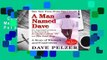 Complete acces  A Man Named Dave by Dave Pelzer