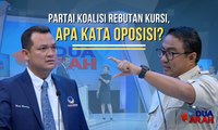 Ada Jatah Kursi untuk Oposisi? - DUA ARAH (2)