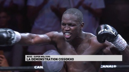 Boxe - La Conquête Round 6 : La démonstration Cissokho