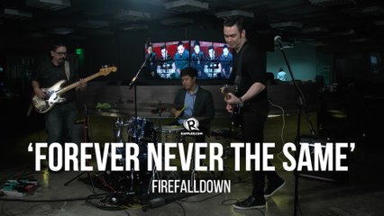 'Forever Never The Same' - Firefalldown