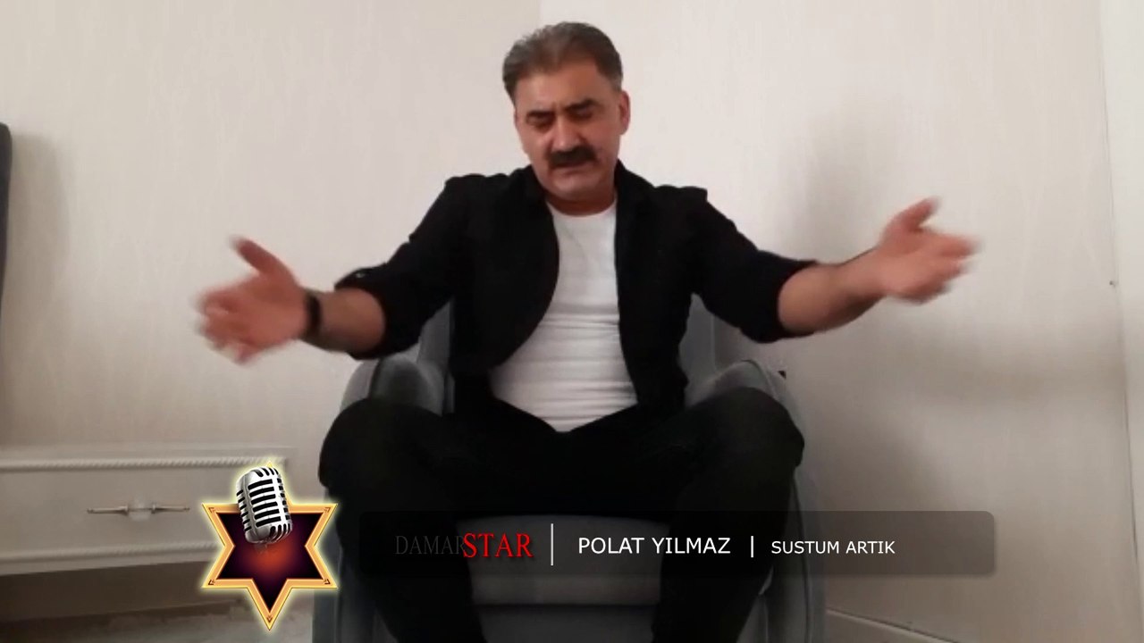Polat Yılmaz-Sustum Artık (Damar Star)