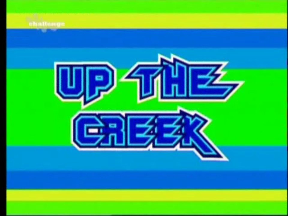 Up the Creek
