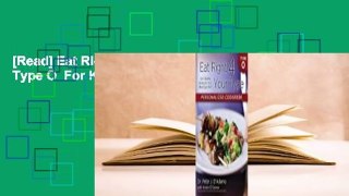 [Read] Eat Right 4 Your Type: Personalized Cookbook Type O  For Kindle