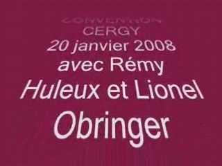 Convention janv 2008 Lionel Obringer et Rémy Huleux