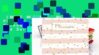 [MOST WISHED]  Weekly Planner 2019: Calendar Schedule Organizer and Daily Planner With