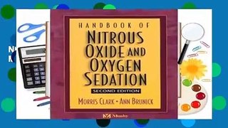 Any Format For Kindle  Handbook of Nitrous Oxide and Oxygen Sedation by Morris S. Clark DDS  FACD