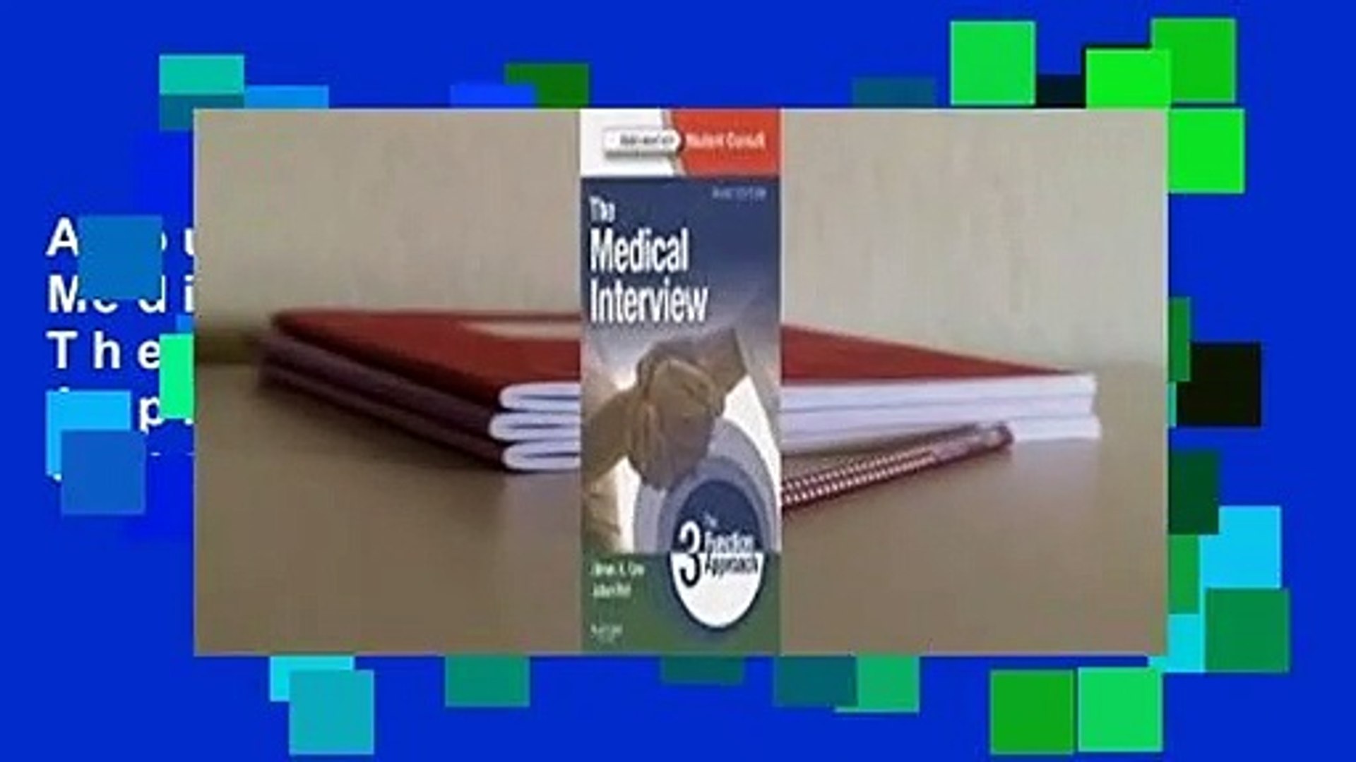 ⁣About For Books  The Medical Interview: The Three Function Approach with Student Consult Online