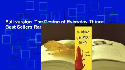 Full version  The Design of Everyday Things  Best Sellers Rank : #2