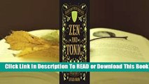[Read] Zen and Tonic: Savory and Fresh Cocktails for the Enlightened Drinker  For Kindle
