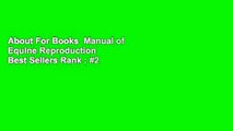 About For Books  Manual of Equine Reproduction  Best Sellers Rank : #2