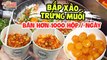 Khám phá bắp xào trứng muối hot nhất Sài Gòn bán hơn 1000 hộp/ ngày