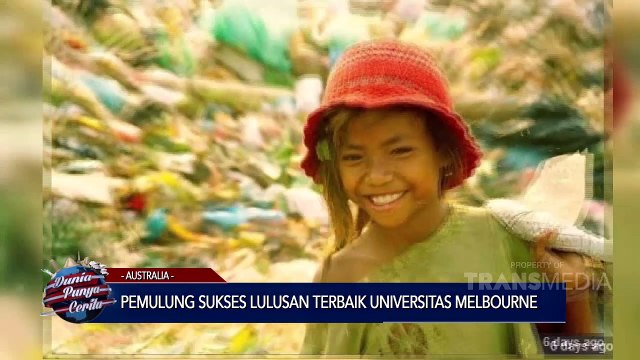 DUNIA PUNYA CERITA -_Pemulung Sukses Sebagai Lulusan Terbaik Universitas Melbourne