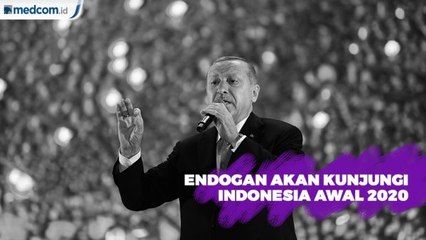 Awal Tahun 2020, Erdogan Akan Berkunjung ke Indonesia
