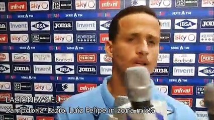 Sampdoria-Lazio, Luiz Felipe in zona mista