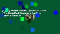 [READ] Robert s Rules: QuickStart Guide - The Simplified Beginner s Guide to Robert s Rules of