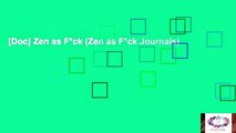 [Doc] Zen as F*ck (Zen as F*ck Journals)